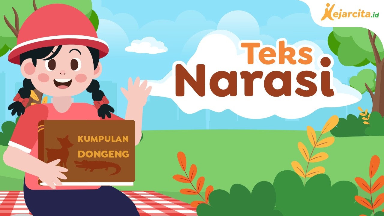 Teks Narasi | Bahasa Indonesia SD