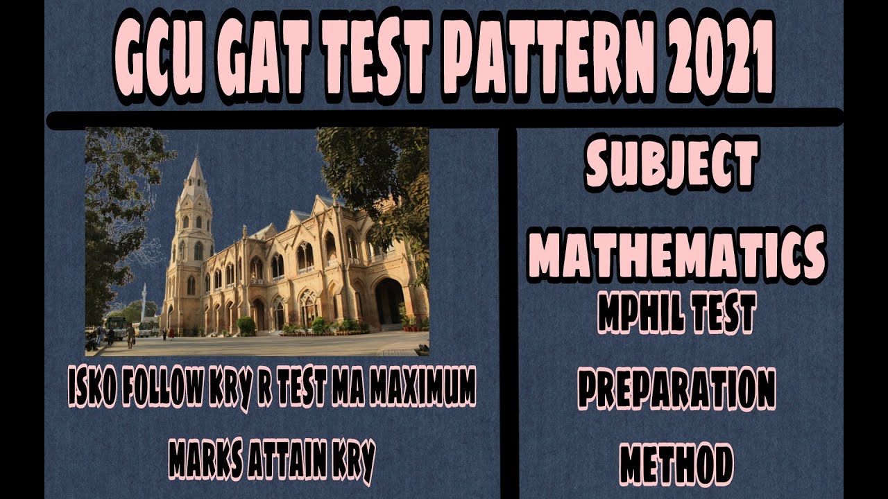 gcu lahore gat test pattern 2021 || gcul 2021 test ||lahore || mphil preparation for gat test #gcu