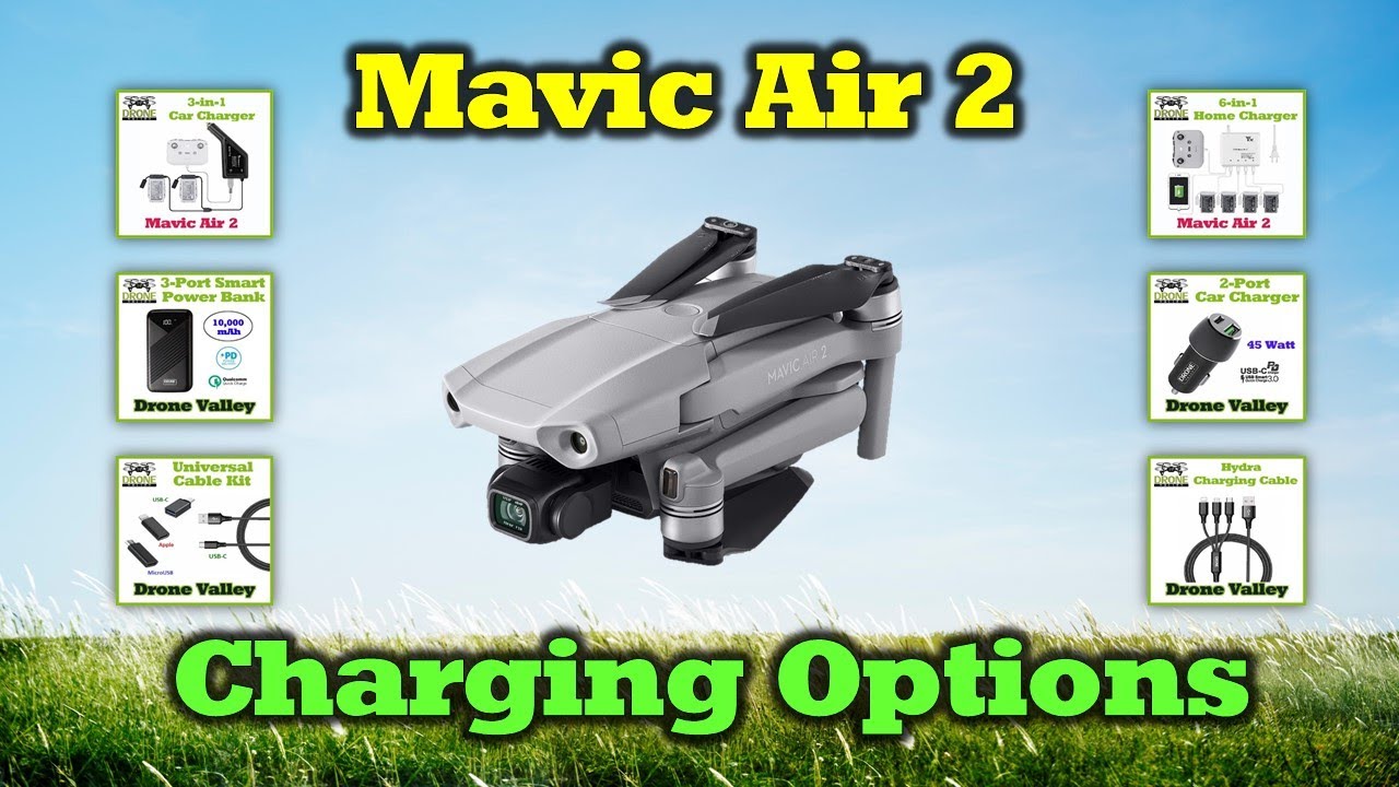Mavic Air 2 - Smart Charging Options To Get You Up In The Air Quickly
