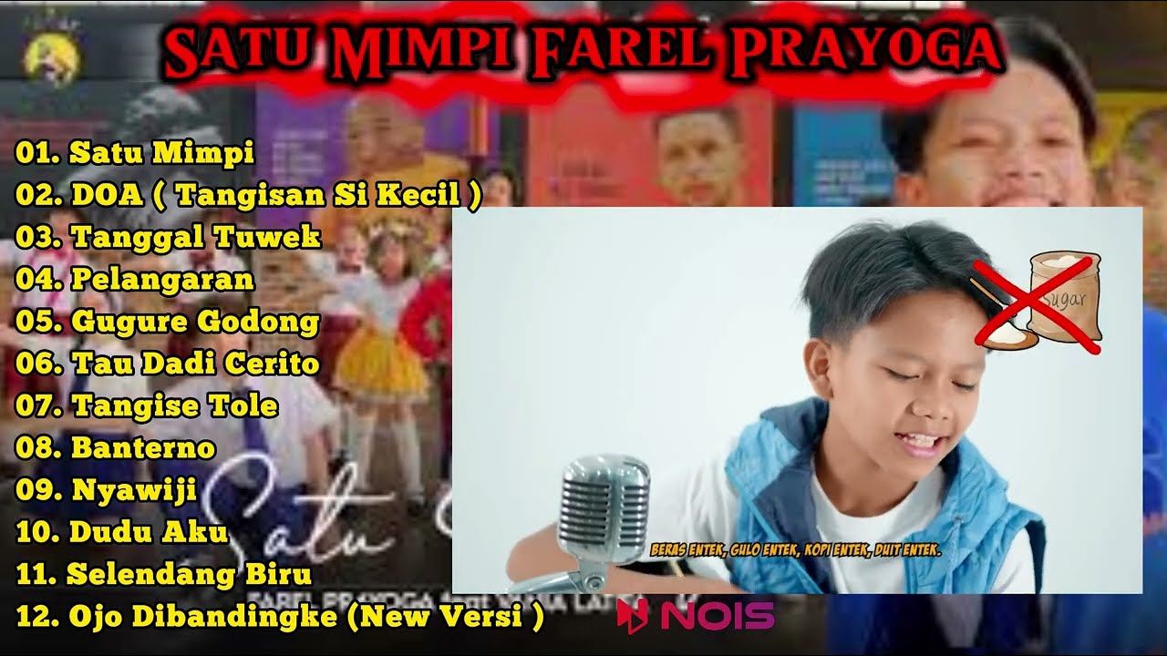 TERBARU FAREL PRAYOGA - SATU MIMPI | SPESIAL FULL ALBUM