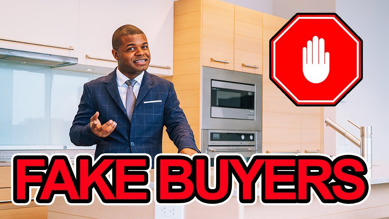 5 Signs To Spot FAKE Buyers In Real Estate