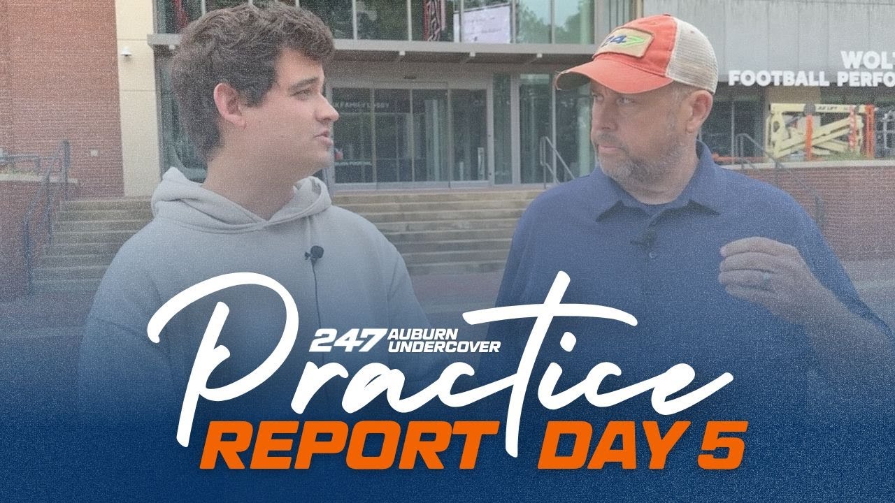 Auburn Practice Report: Day 5 of preseason camp
