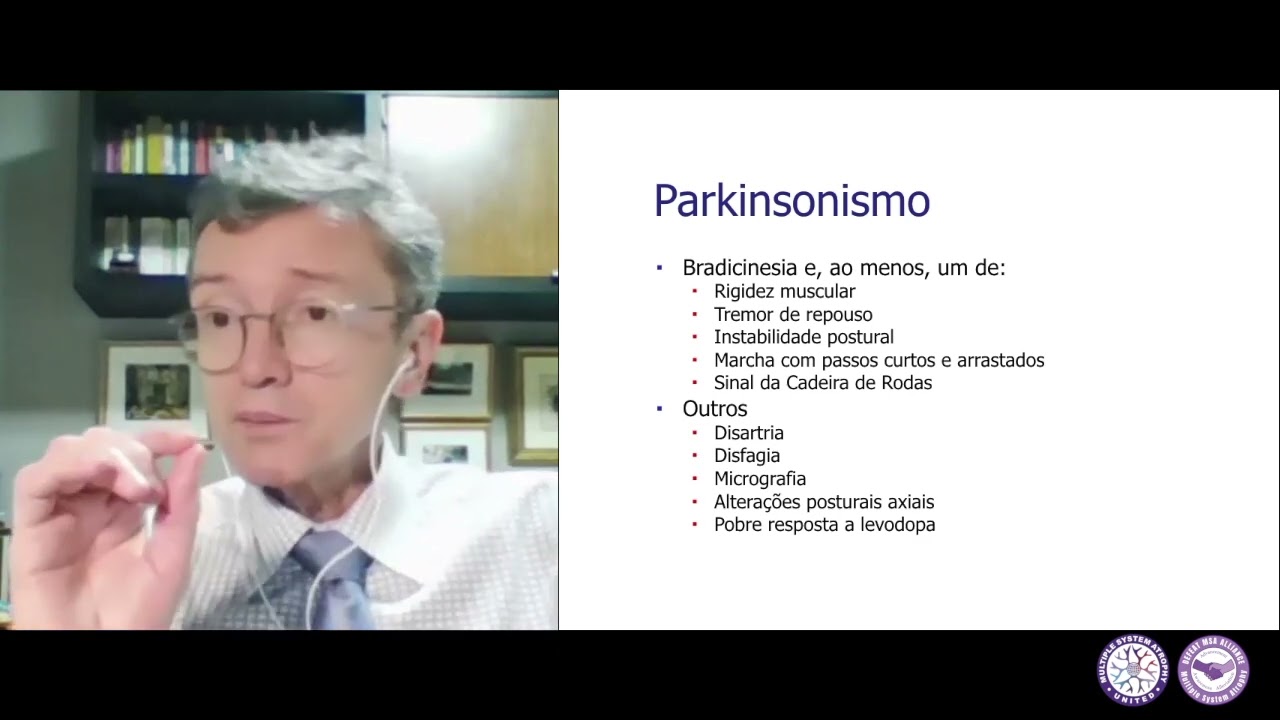Atrofia de Múltiplos Sistemas: Como Diagnosticar - Francisco Cardoso, MD, PhD, FAAN
