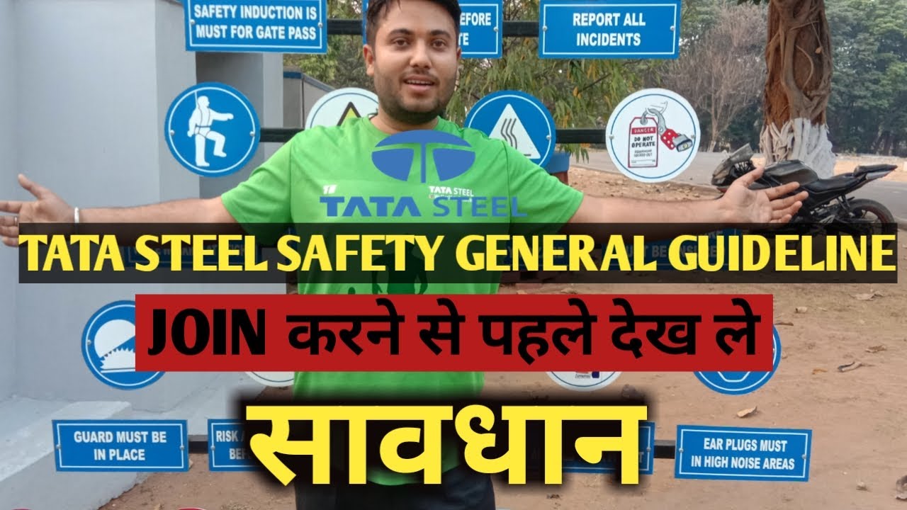 Tata Steel | JNTVTI | General safety guideline |