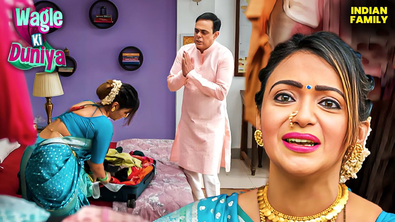 क्या Rajesh Vandana को घर छोड़ने से रोक पाएगा? 😱 | Wagle Ki Duniya | Comedy Drama | Latest Episode