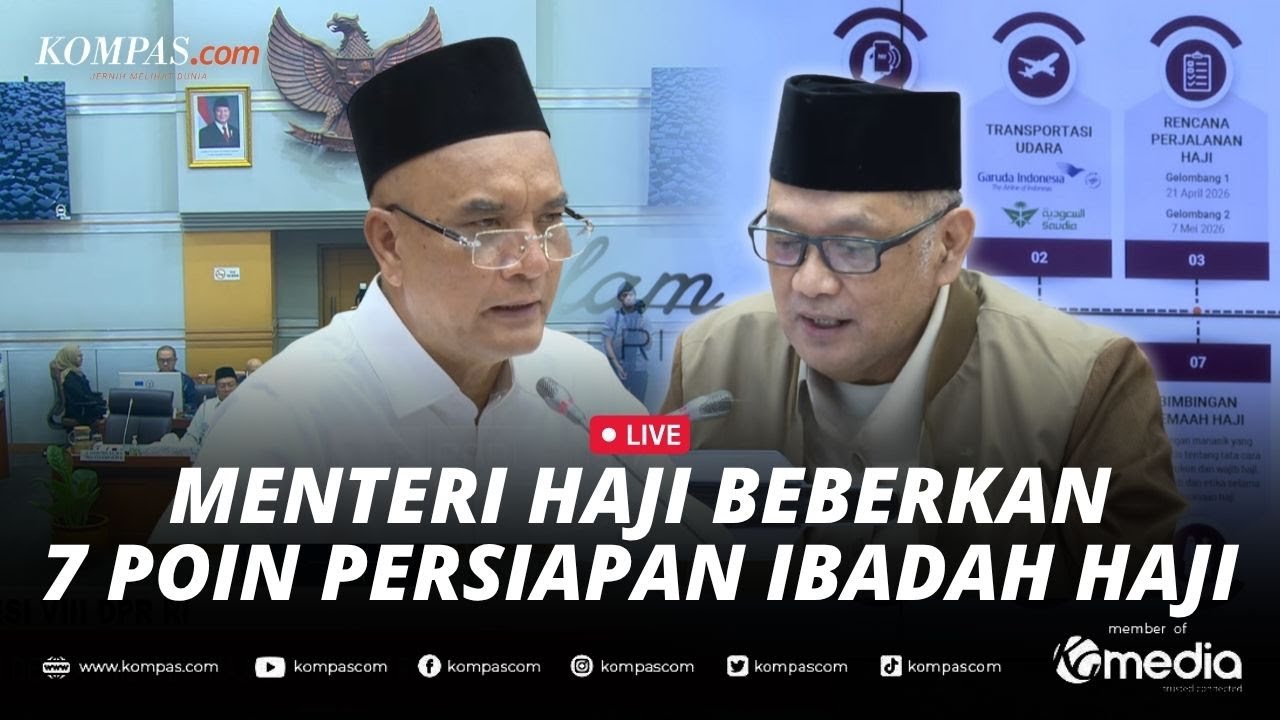 🔴LIVE - 7 Poin Persiapan Penyelenggaraan Ibadah Haji Tahun 2026
