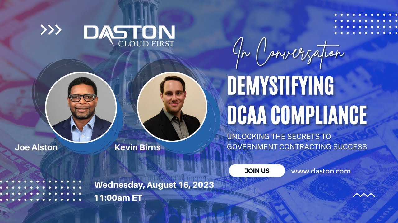 Demystifying DCAA Compliance with The Daston Corporation