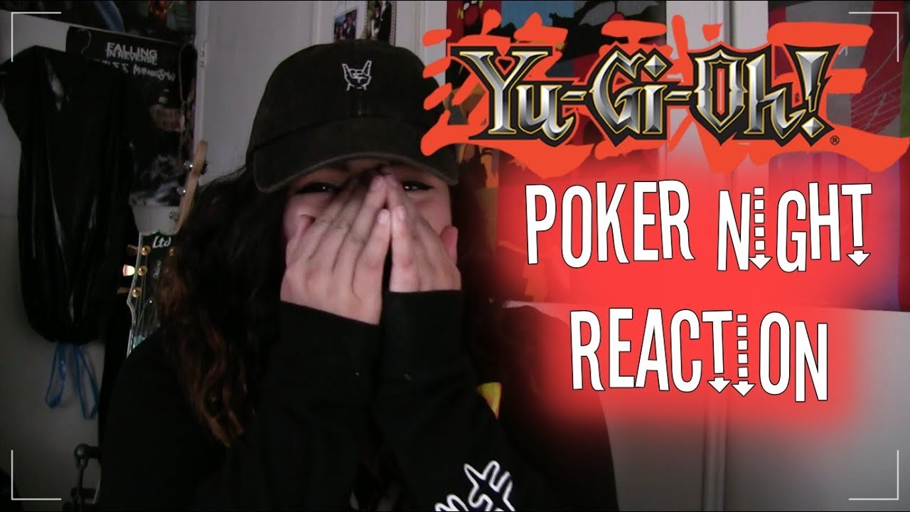 Yugioh Poker Night Reaction!