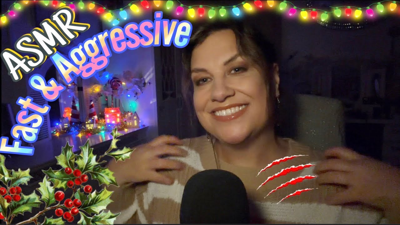 Unpredictable ASMR Fast and Aggressive ASMR 