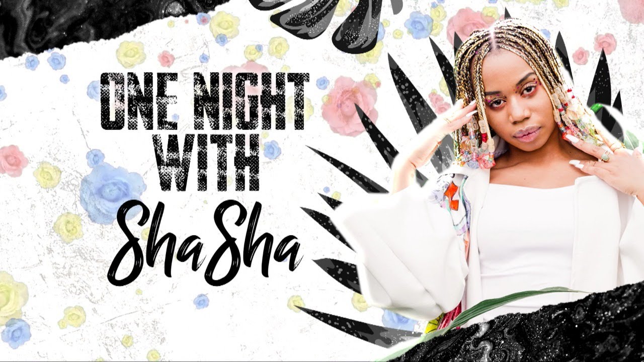 One Night With BET Award Winner: Shasha
