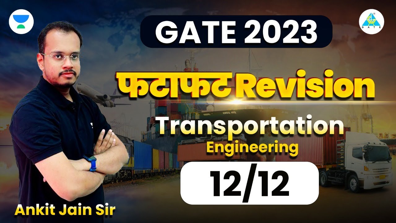#01  फटाफट Revision GATE 2023 | Transportation Engineering | CE | Ankit Sir #civilengineering