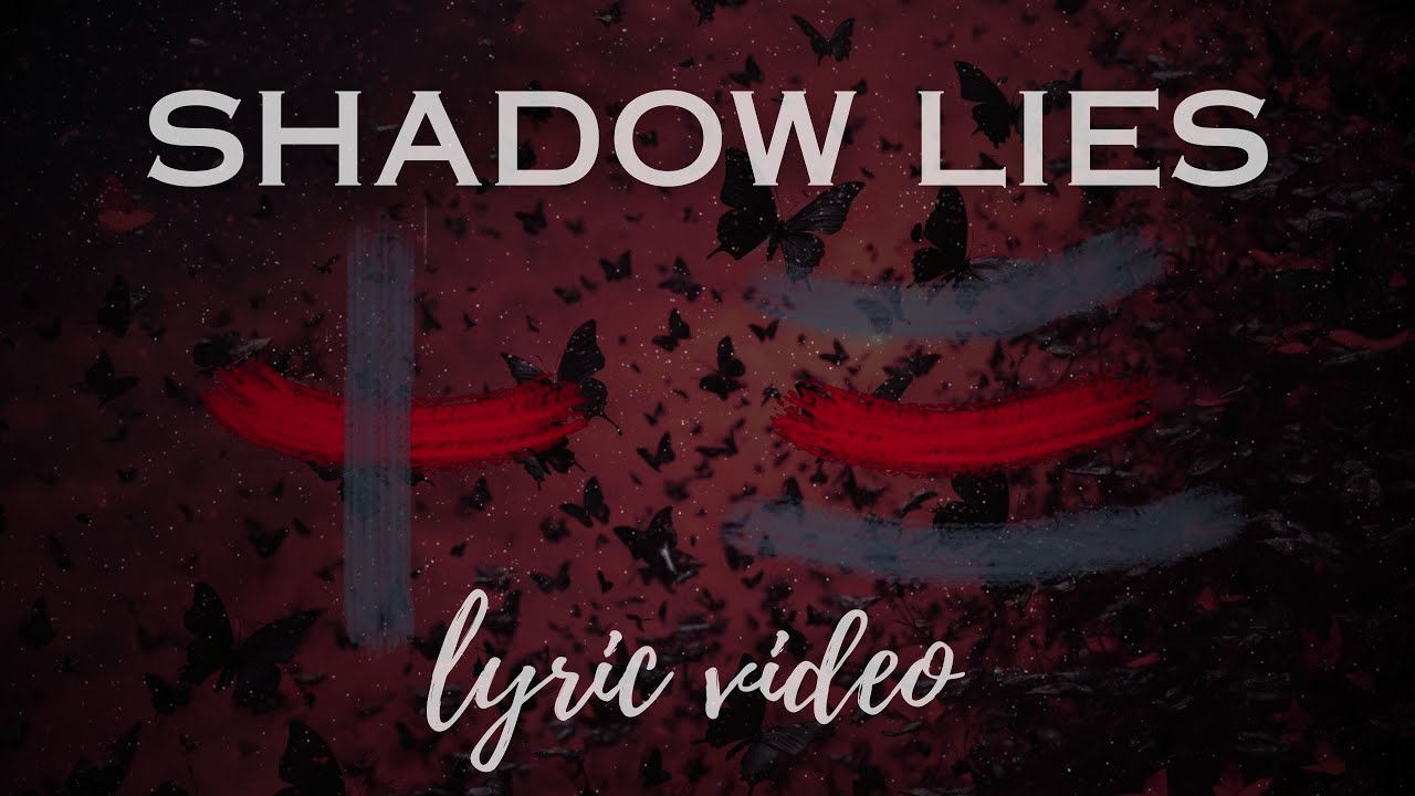 Shadow Lies (Lyric Video) | Raven Lunis