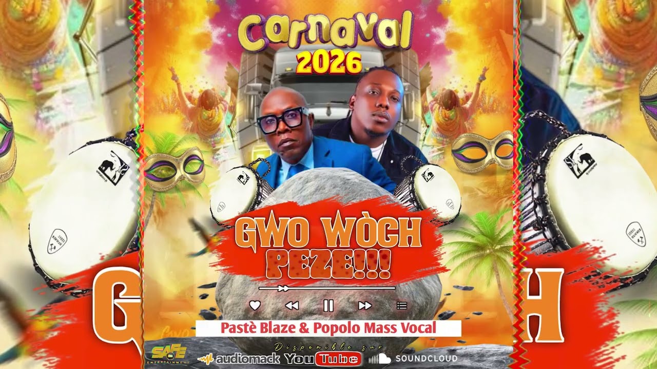 Pastè blaze & Popolomassvocal ( Gro wòch peze ) Kanaval 2026