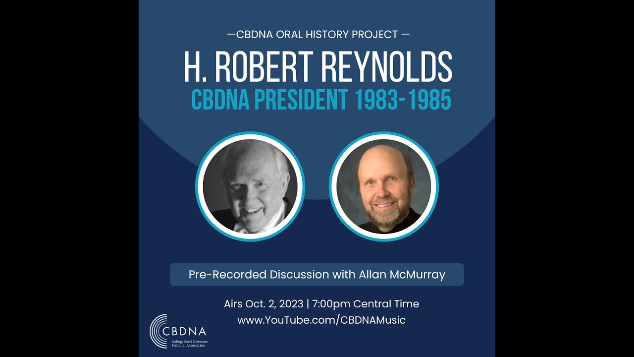 CBDNA Oral History Project: H. Robert Reynolds