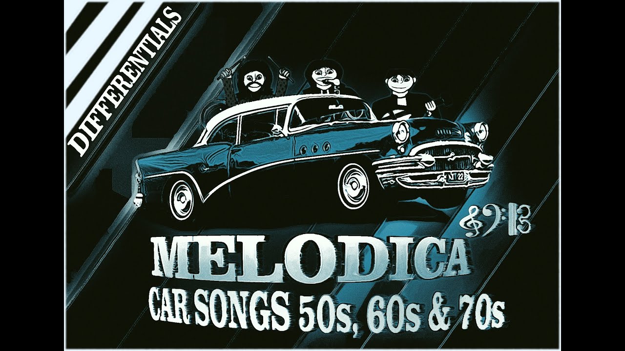 Melodica Car Songs #1