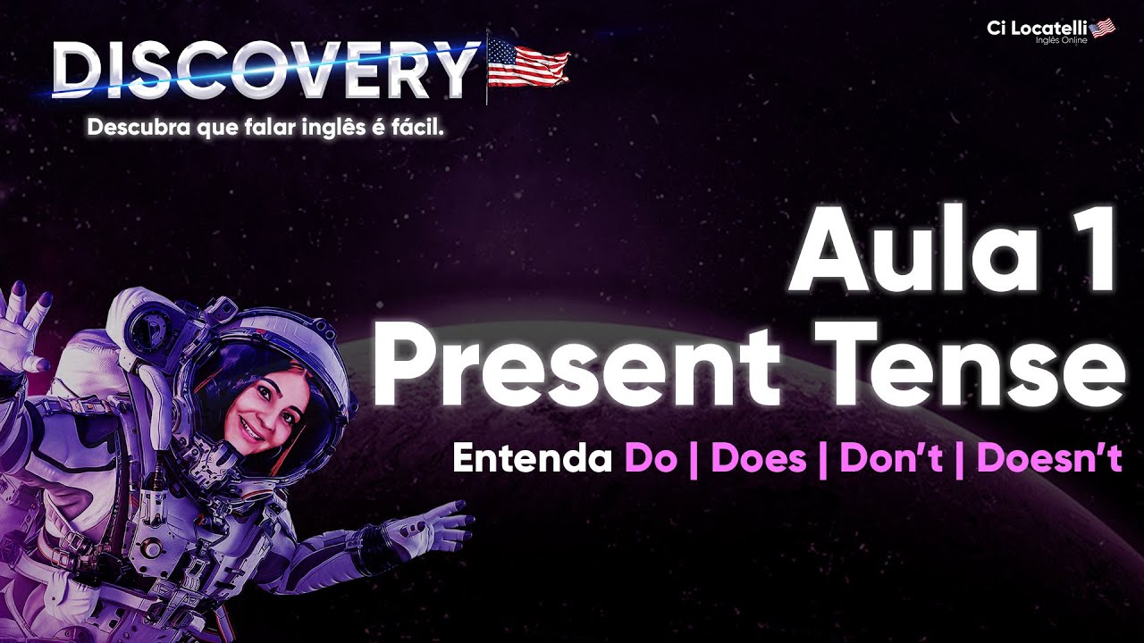 AULA 1 DE INGLÊS  | INICIANTES  | PRESENTE TODOS OS VERBOS