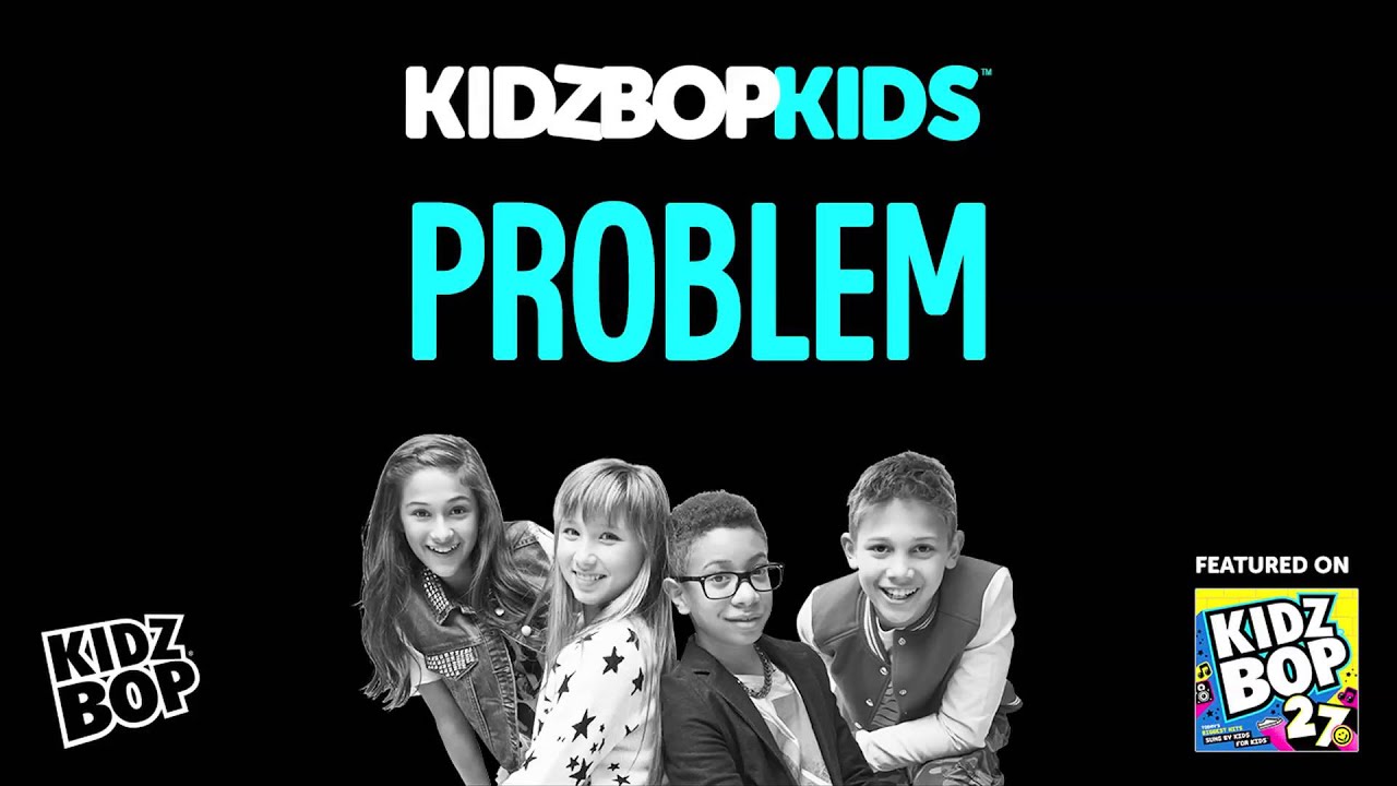 KIDZ BOP Kids - Problem (KIDZ BOP 27)