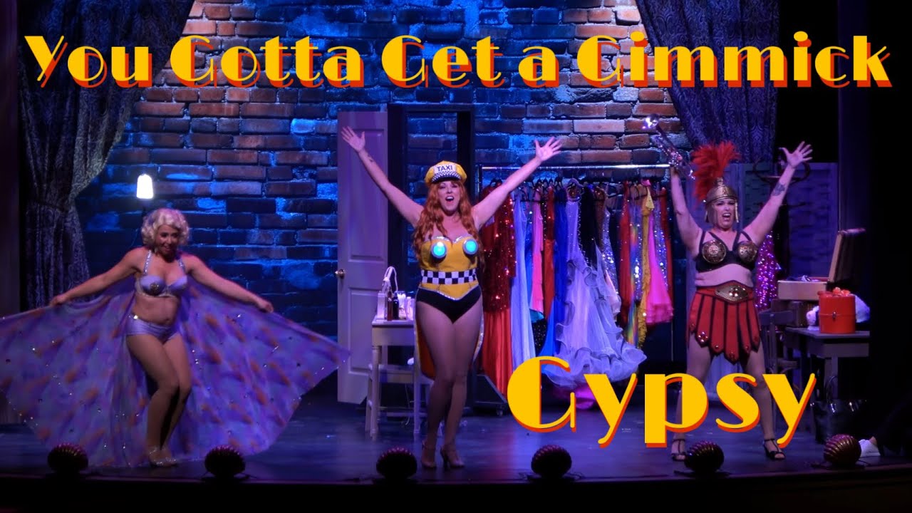 You Gotta Get a Gimmick from Gypsy