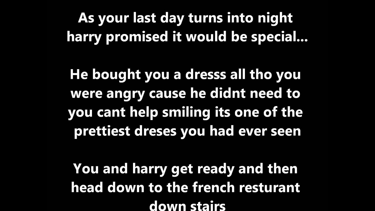 Harry Styles Love Story~part 6