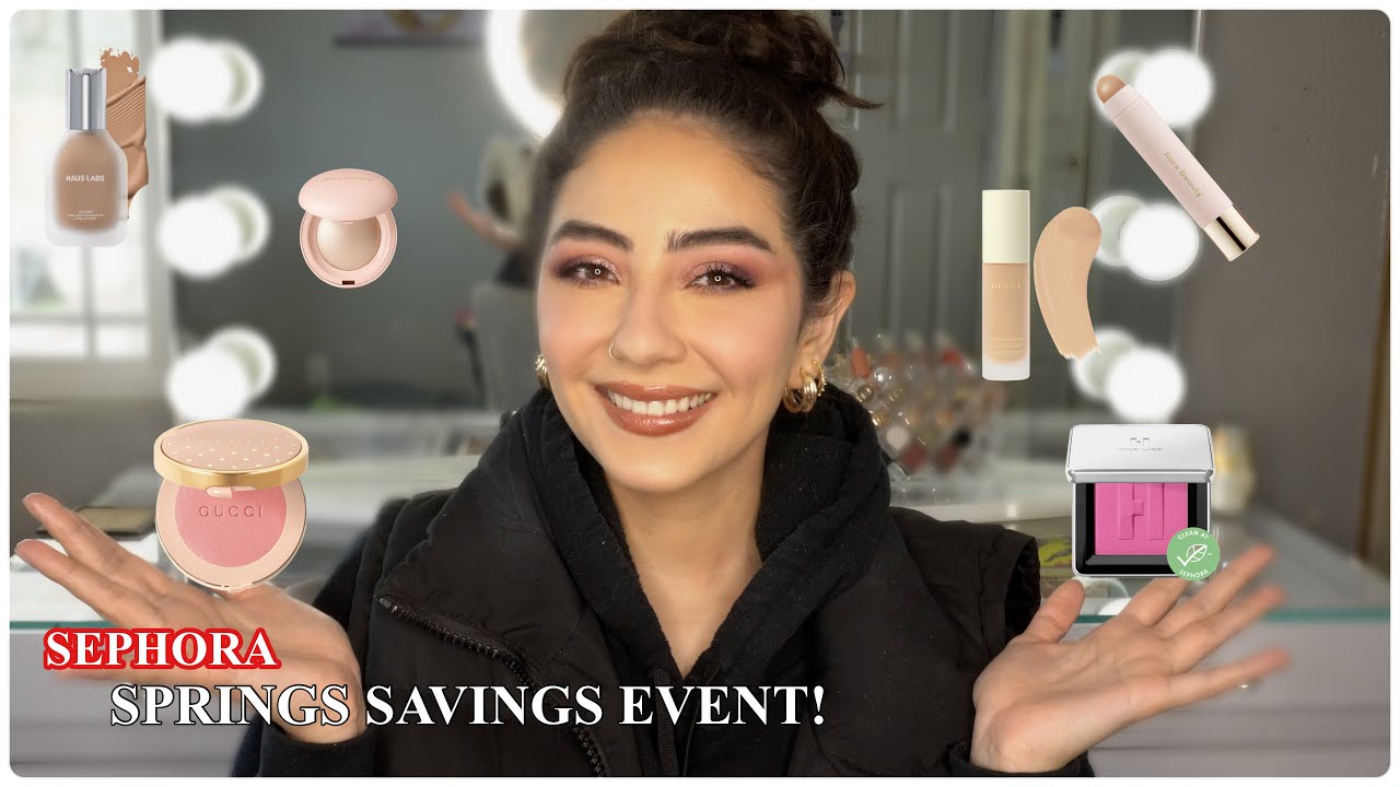 SEPHORA SPRING SALE RECOMMENDATIONS 2023!