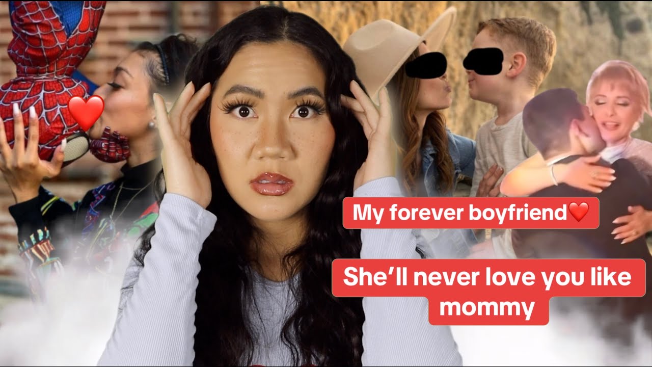 Your Son is NOT Your Boyfriend