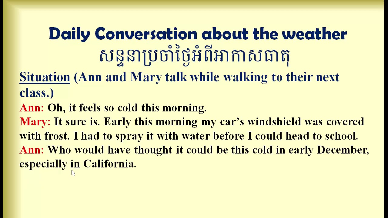 Learn English Khmer, daily conversation about the weather