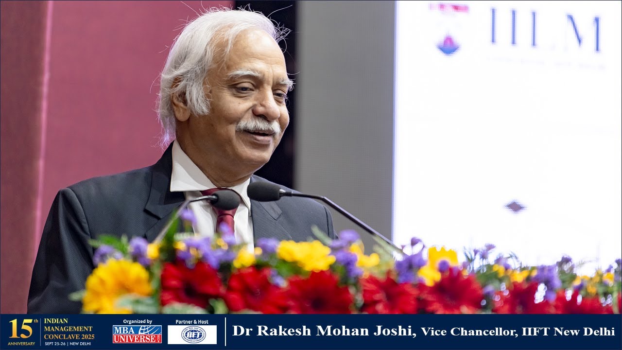 IMC 2025 | INAUGURAL SESSION | Dr Rakesh Mohan Joshi, Vice Chancellor, IIFT New Delhi