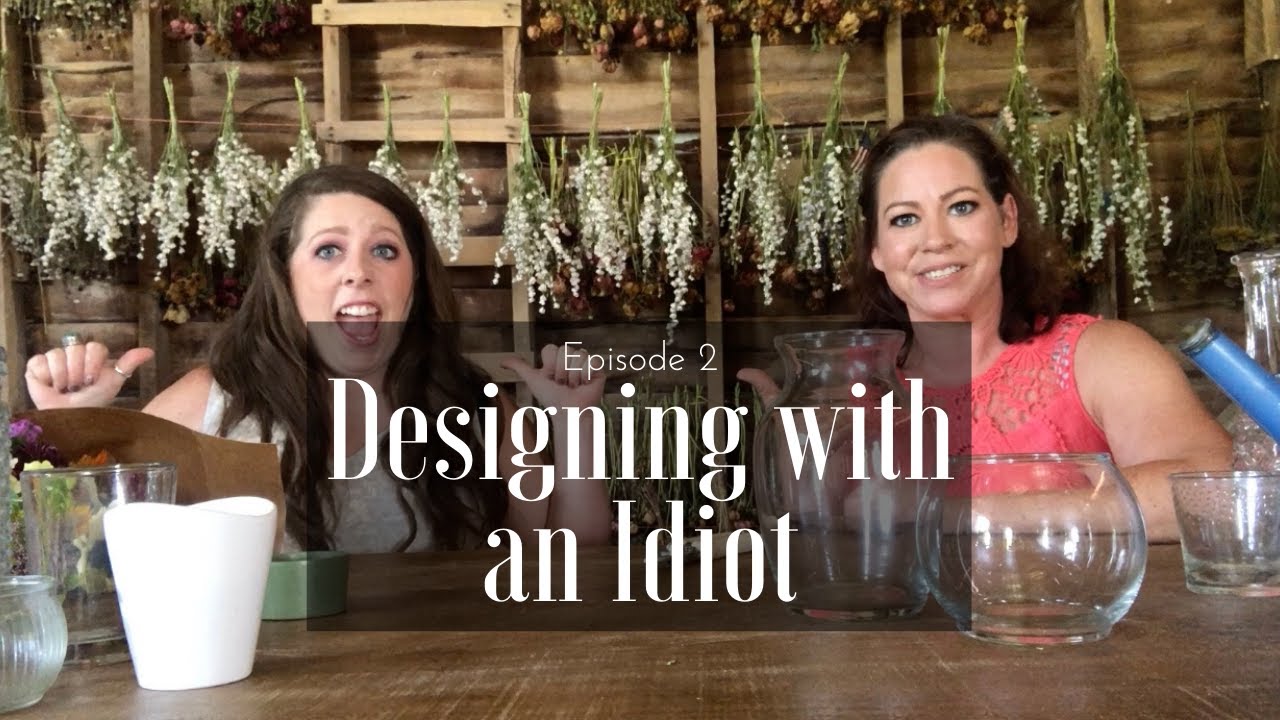 Designing with an Idiot: Bouquet Arrangements