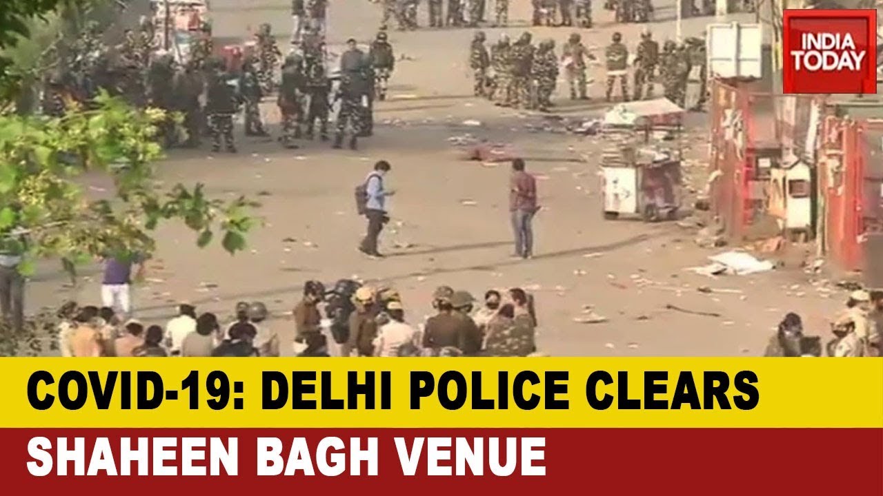 COVID-19 Outbreak: Police Clear Shaheen Bagh Protest Site As Delhi Goes Under COVID-19 Lockdown