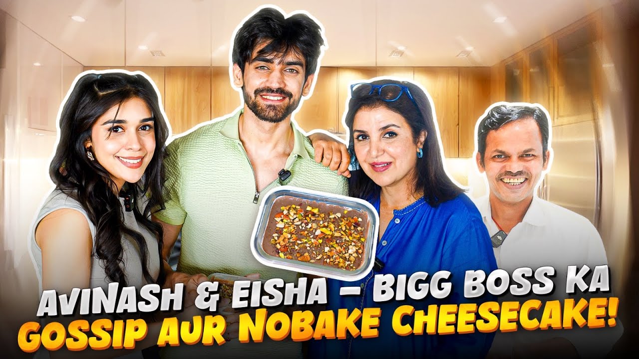Avinash & Eisha Mere Ghar Pe, Bigg Boss Ki Baatien aur Mera Eggless Cheesecake! @FarahKhanK