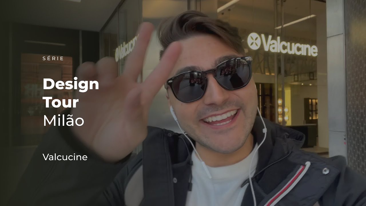 TENDÊNCIAS DA VALCUCINE MILANO // Série Design Tour Milão