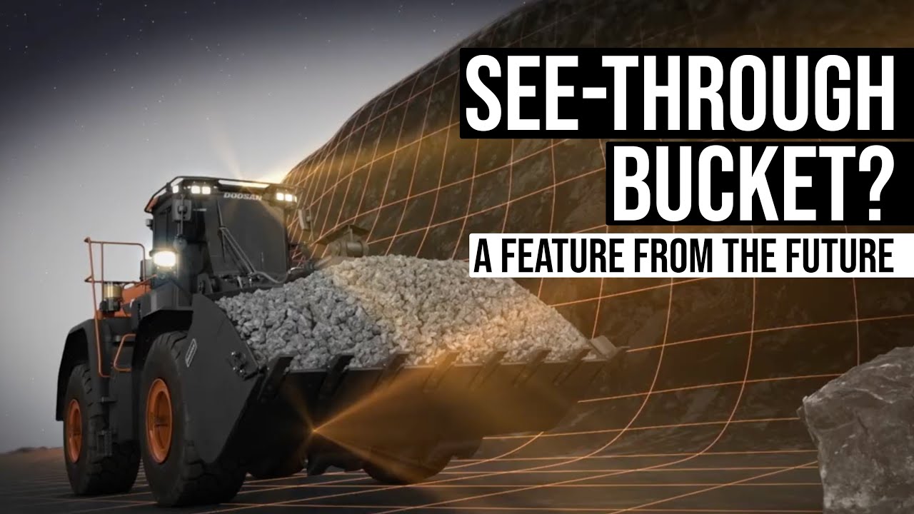A See-Through Bucket? This Loader Has It and It's a Feature From the Future