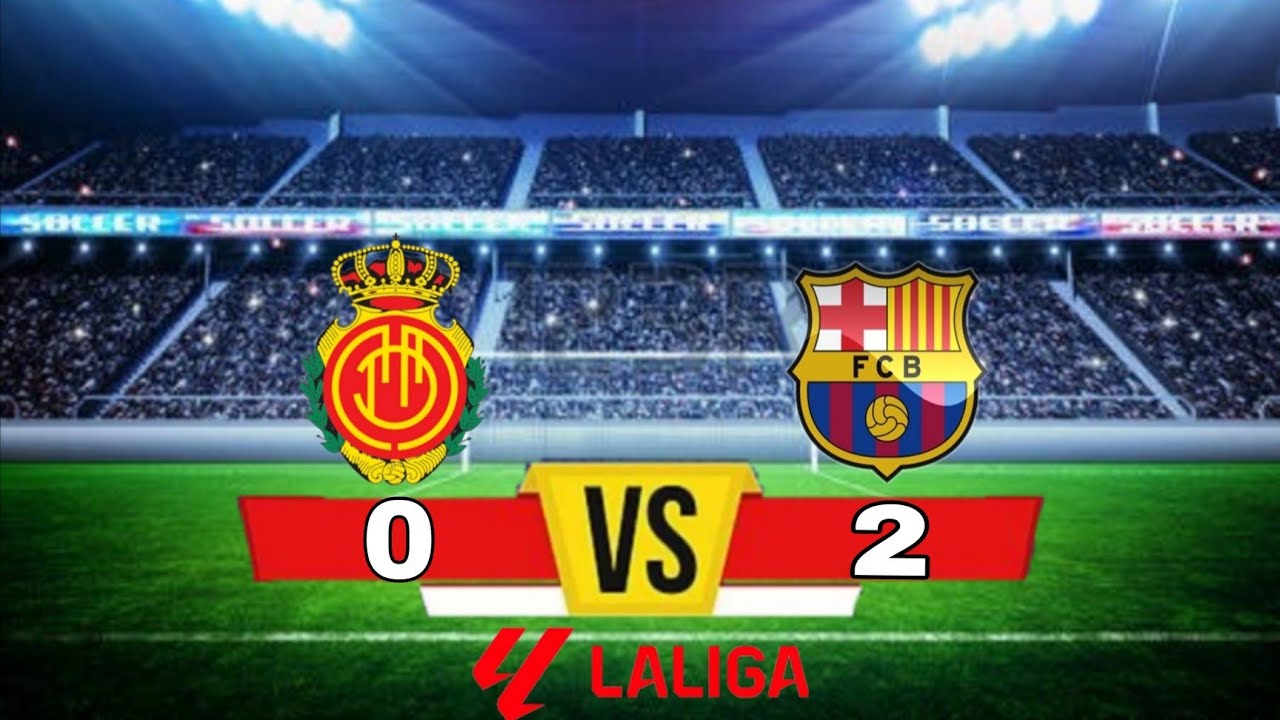Barcelona vs Mallorca | LALIGA 2:0 ПРЯМОЙ ЭФИР