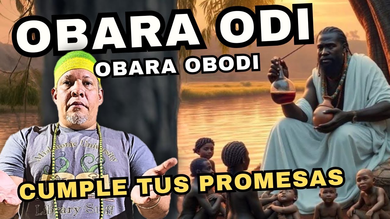 OBARA DILA estos CONSEJOS te AYUDARÁ a VIVIRLO (Obara Obodi)  (Obara Odi)