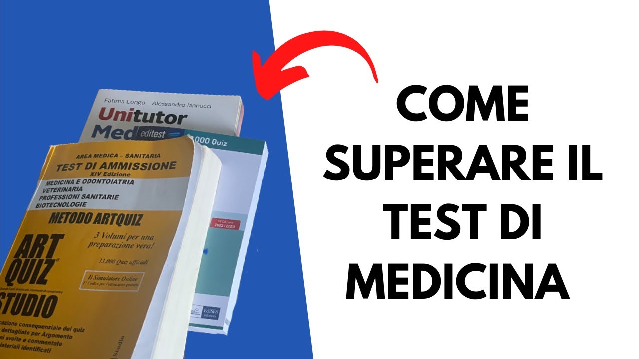 Metodo per superare Il test di medicina