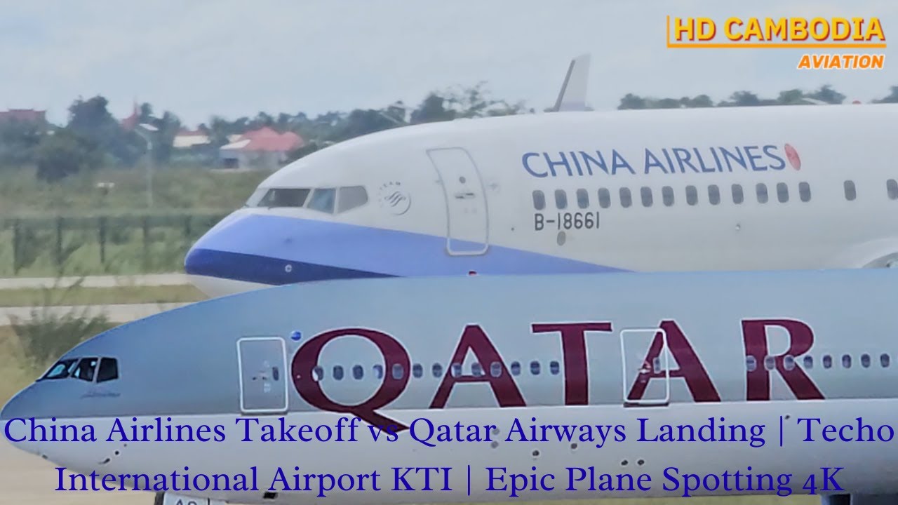 China Airlines Takeoff vs Qatar Landing | Techo International Airport KTI | Epic Plane Spotting 4K