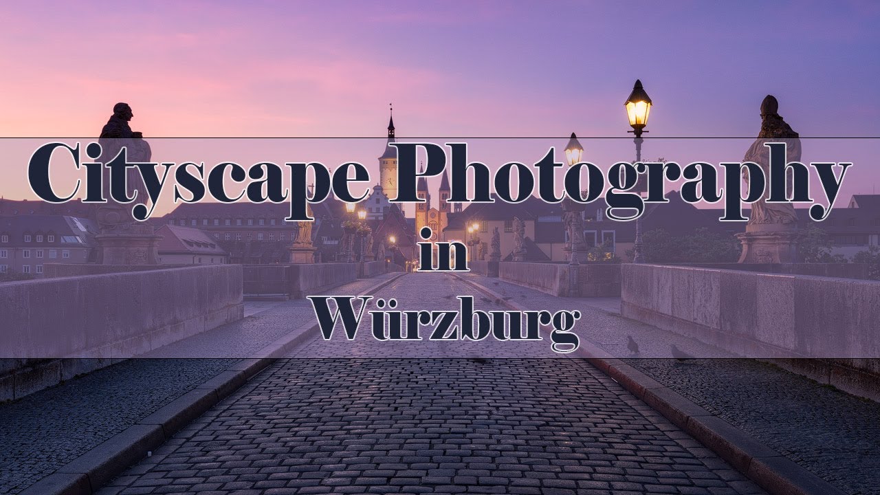Cityscape Photography in Würzburg - First time photographing sice 2 months