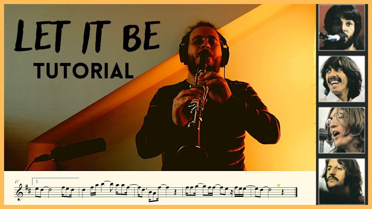 Come suonare Let it be - Beatles | Spartito + testo (Tutorial clarinetto)