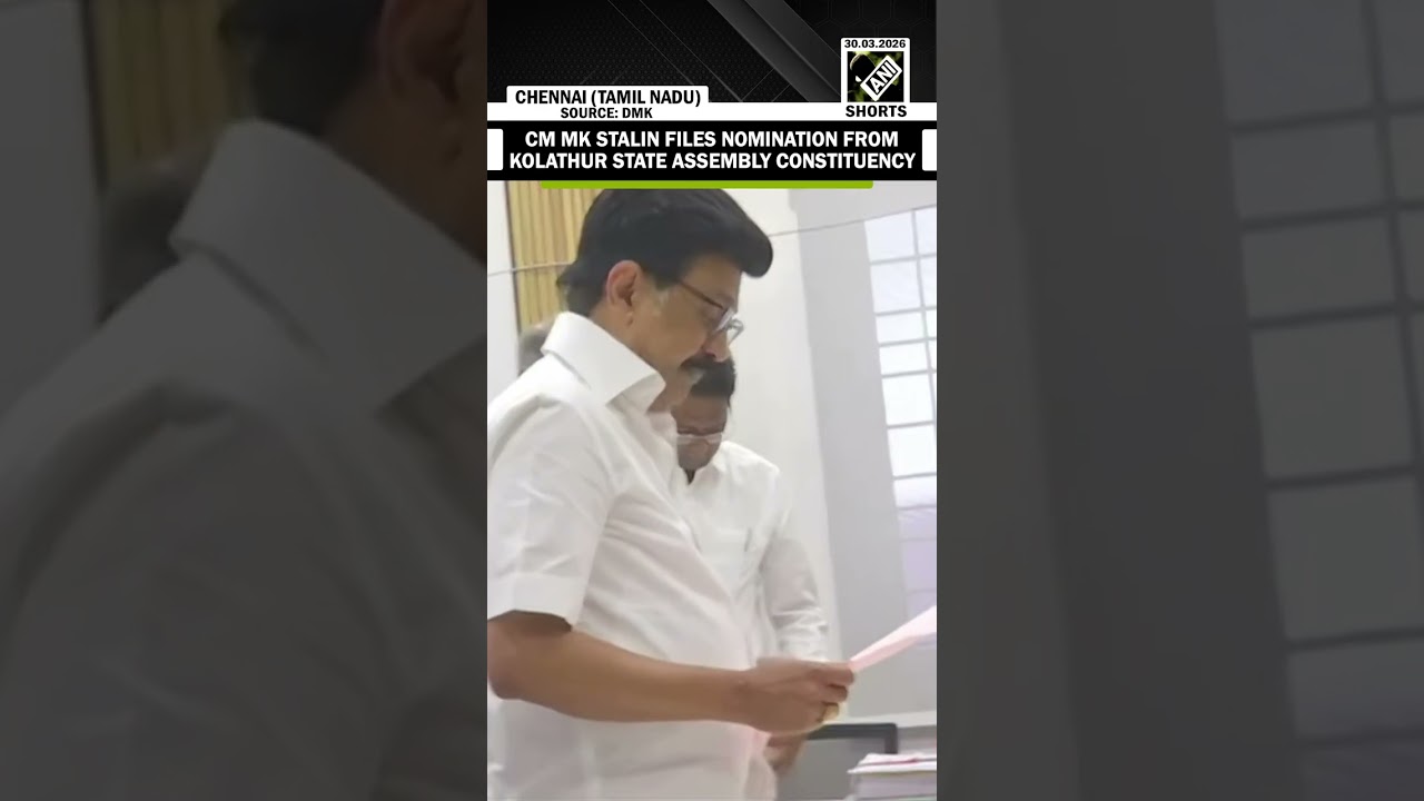Tamil Nadu Elections: CM MK Stalin files his nomination from Kolathur State Assembly constituency