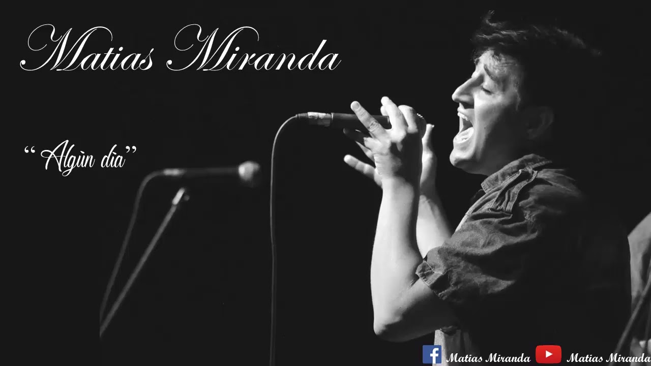 10 - Algún día - Matias Miranda