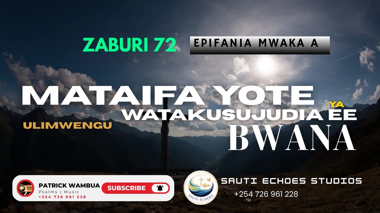 MATAIFA YOTE YA ULIMWENGU | EPIFANIA MWAKA A