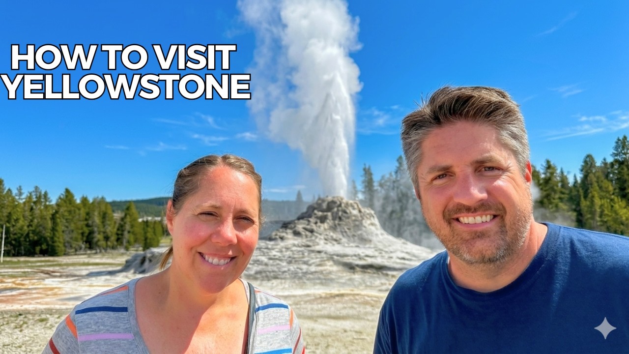 Yellowstone 101 for First-Time Visitors!