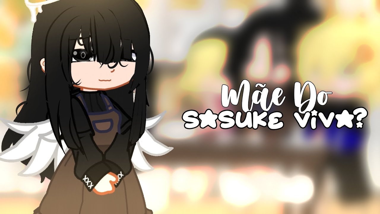 Mãe do Sasuke viva? ~Sasunaru~