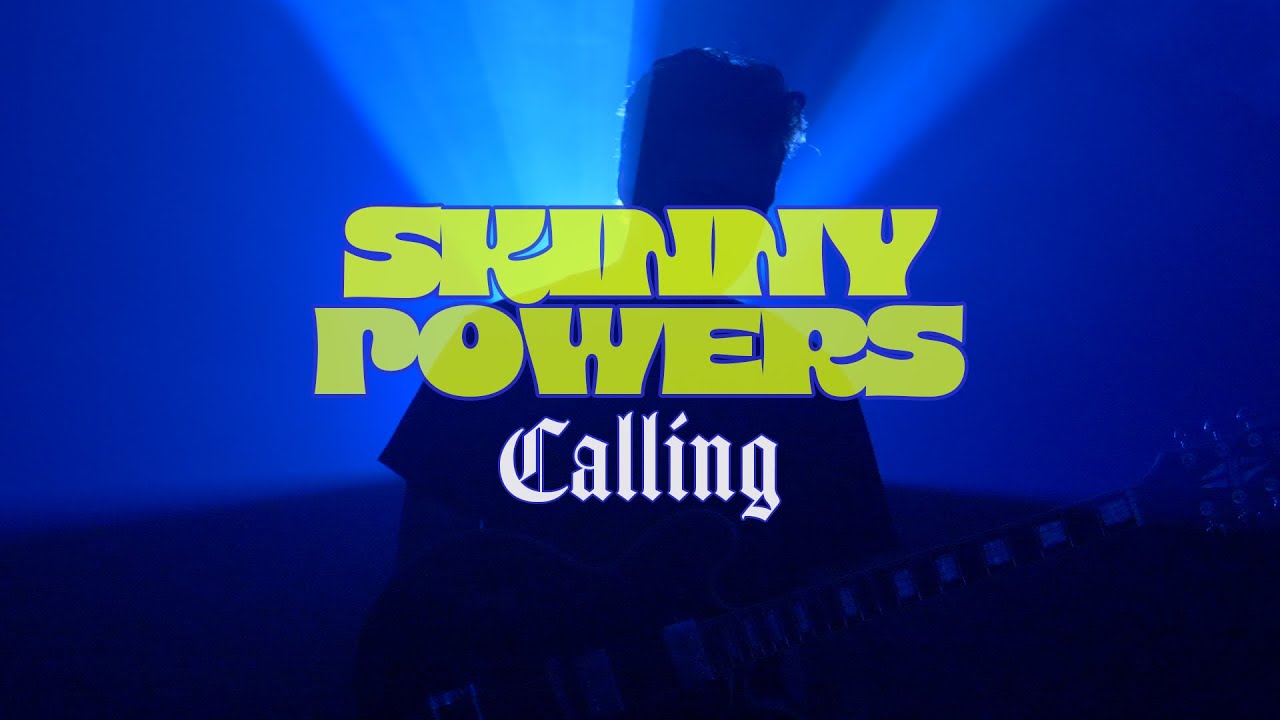 SKINNY POWERS - Calling (Official Music Video)