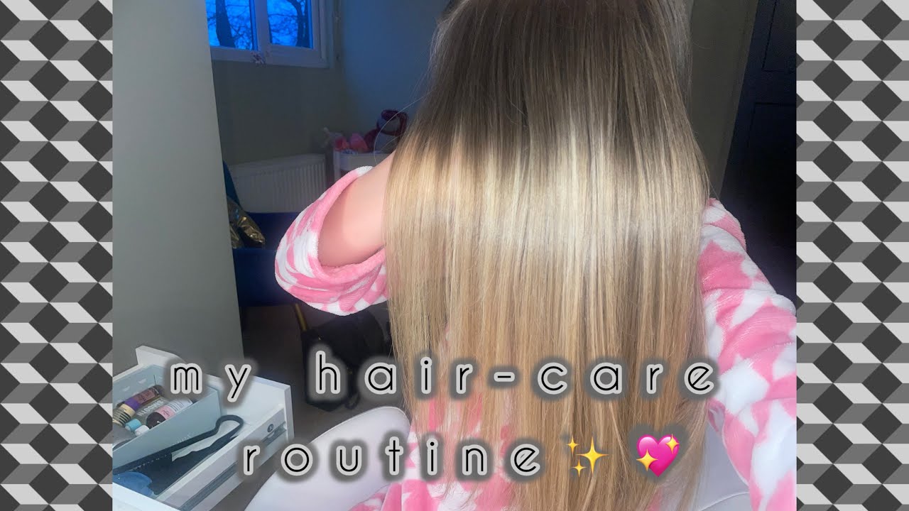 MY HAIR-CARE ROUTINE✨💕!