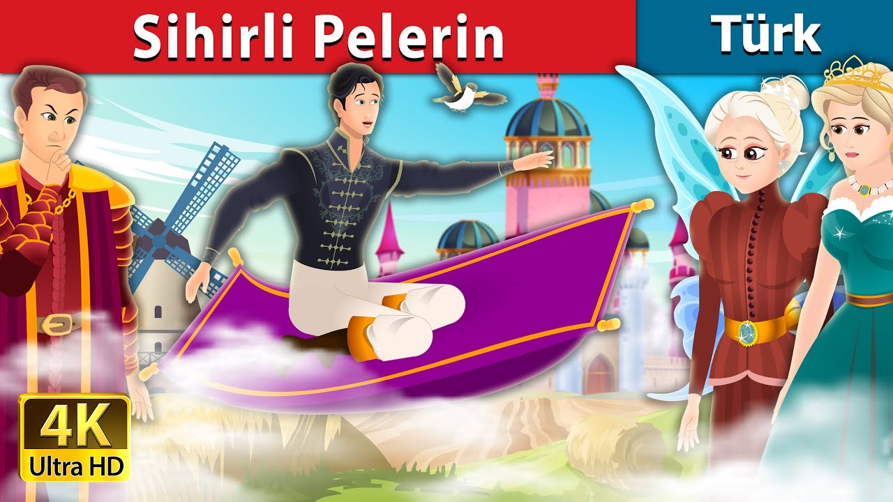 Sihirli Pelerin | The Magical Cloak Story in Turkish | @TurkiyaFairyTales