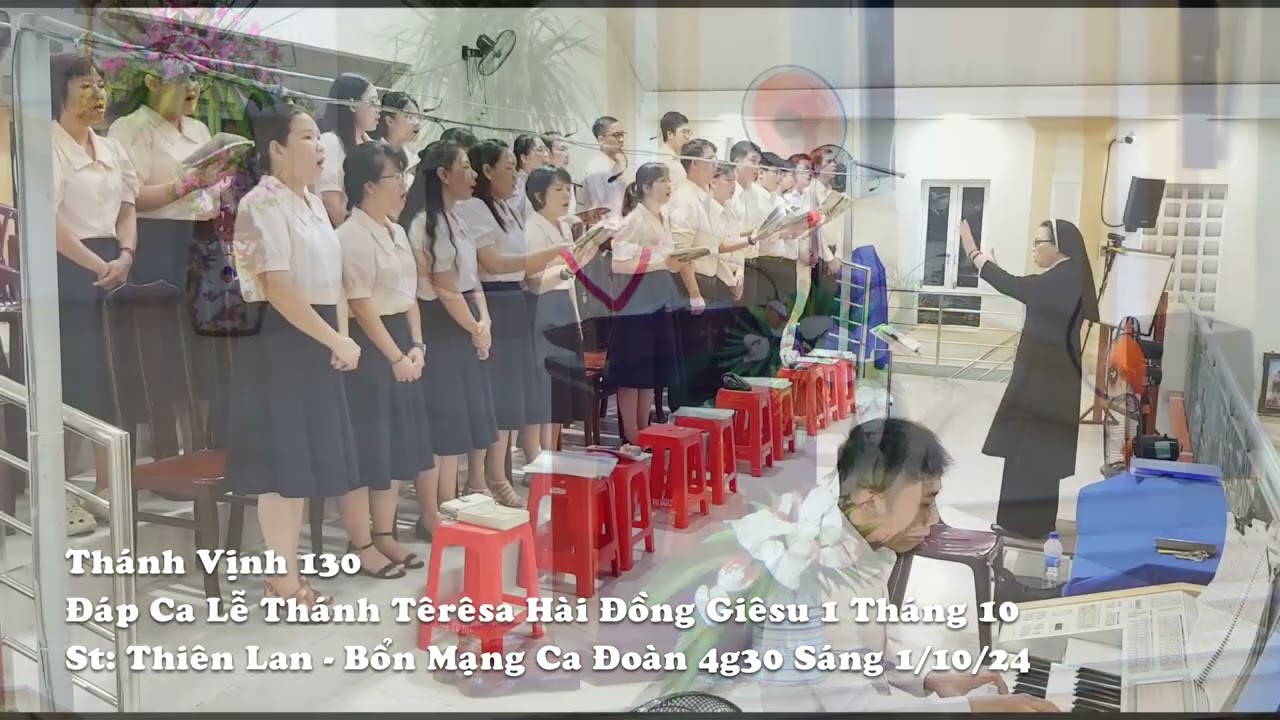 Đáp Ca Lễ Thánh Têrêsa Hài Đồng Giêsu - Thiên Lan