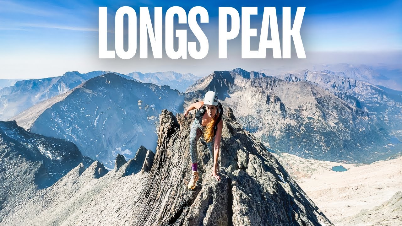 Longs Peak: Climbing Colorado's Infamous 14er