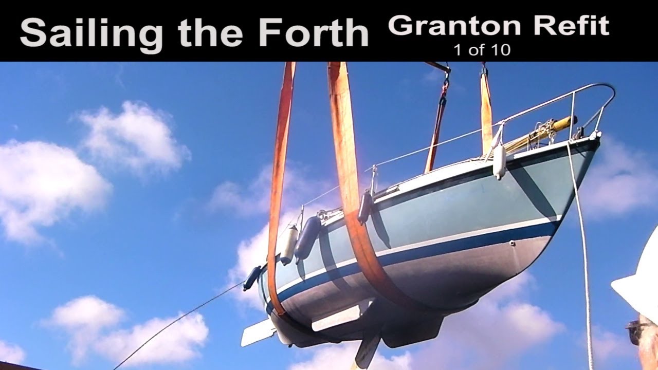 Sailing the Forth 1 of 10 Granton Refit