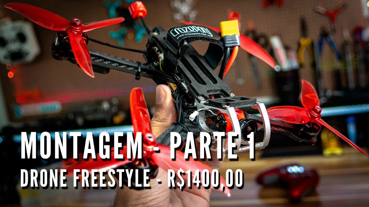 COMO MONTAR UM DRONE FREESTYLE RACER - BANGGOOD - PARTE 1